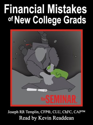 Financial Mistakes of New College Grads - Audiobook